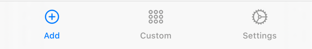 Screenshot of the tab bar in Fluidics, showing Add, Custom, and Settings.